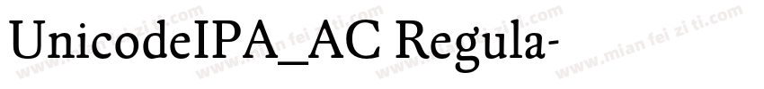 UnicodeIPA_AC Regula字体转换